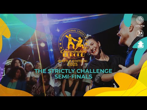 THE STRICTLY CHALLENGE SEMI-FINALS - ILHC EUROPE 2025