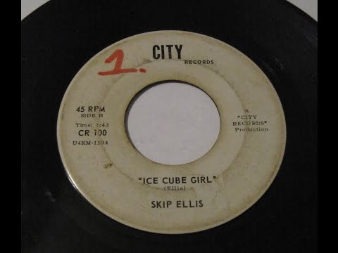 Skip Ellis - ice cube girl / your bad 45 City Records 100 Punk Garage