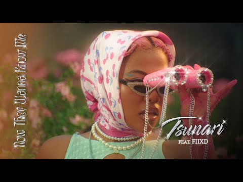 Tsunari "Now They Wanna Know Me feat. Fiixd "【Official Music Video】