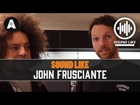 Sound Like John Frusciante | BY Busting The Bank