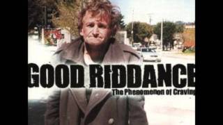 Good Riddance - Uniontown
