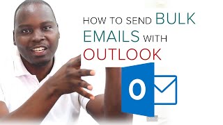 [Microsoft Outlook Tutorial] How To Send Bulk Emails With Outlook