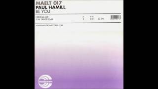 Paul Hamill - Be You (Yunus Unreleased Mix)