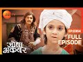 Salim को कैसे ढूंढ कर लाएगा Akbar Jodha Akbar Full Episode 364 Zee