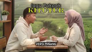 Download lagu Lagu Pakpak - Kitutur | Versi SlowRock Minang mp3