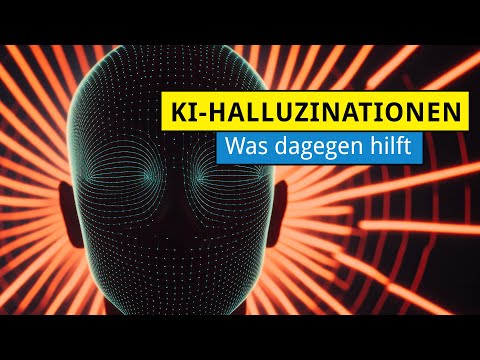 Tipps gegen KI- und ChatGPT-Halluzinationen: Ein praktischer Leitfaden