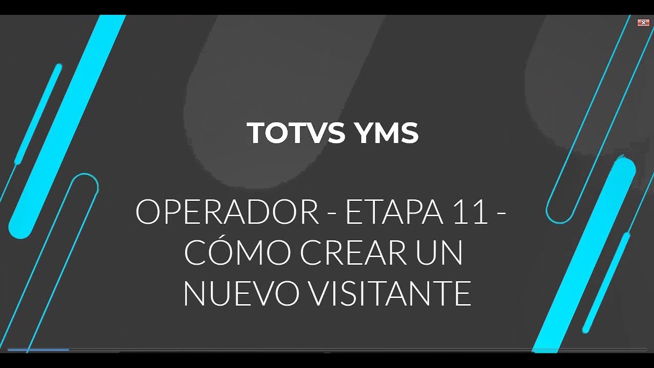 How To | YMS | Español | Operador | Etapa 11 - Cómo Crear un Nuevo Visitante #totvs_logística