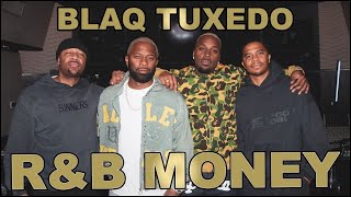 Blaq Tuxedo Talk “Residuals,” “Iffy,” and How They Build • R&amp;B MONEY • Ep.161