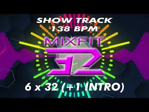 MIXFIT 32 Show Track - Bass Starter  / Workout Music 6 x 32 Count + (Intro x 1) @ 138 BPM