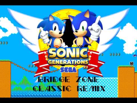 Bridge Zone Classic Remix - Sonic Generations