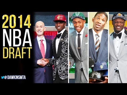 2014 NBA Draft Highlights - Selections Of Wiggins, LaVine Jabari, Embiid, Smart, Aaron Gordon!