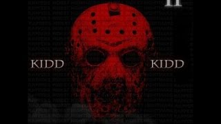 Kidd Kidd - Rappers Worst Nightmare 2