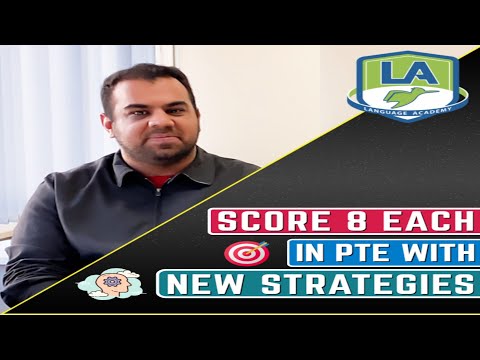 Tamoor from Pakistan | 8 Each in PTE | New Speaking Strategies | Language Academy PTE NAATI IELTS