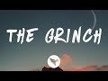 Trippie Redd The Grinch Lyrics