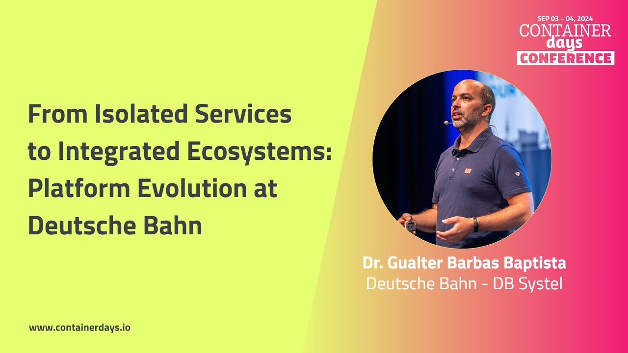 From Isolated Services to Integrated Ecosystems: Platform Evolution at Deutsche Bahn - Gualter B
