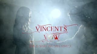Vincent's Vow concept trailer video