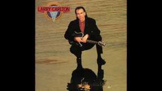 Larry Carlton - Bubble Shuffle [Audio HQ]
