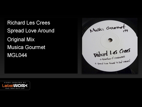 Richard Les Crees - Spread Love Around (Original Mix)