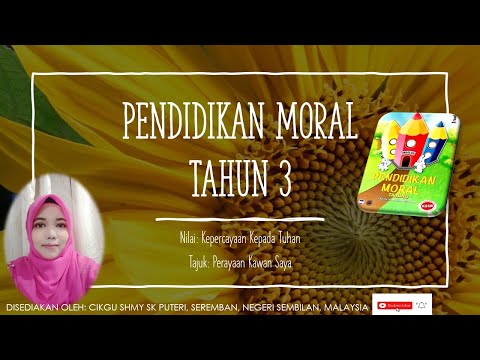 PENDIDIKAN MORAL TAHUN 3-UNIT 1:KEPERCAYAAN KEPADA TUHAN- Perayaan Kawan Saya [Cikgu SHMY]