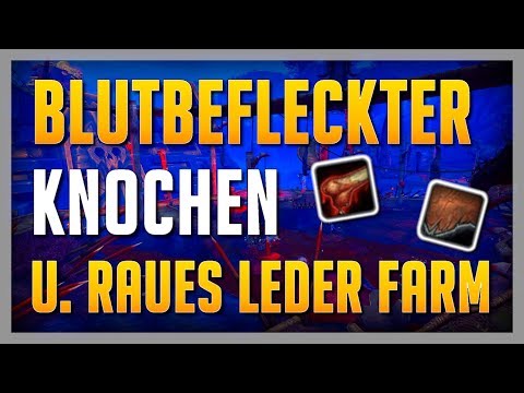 MASSIG Raues Leder und Blutbefleckter Knochen FARM in Nazmir - BfA 8.0.1 Gold Guide [Deutsch]