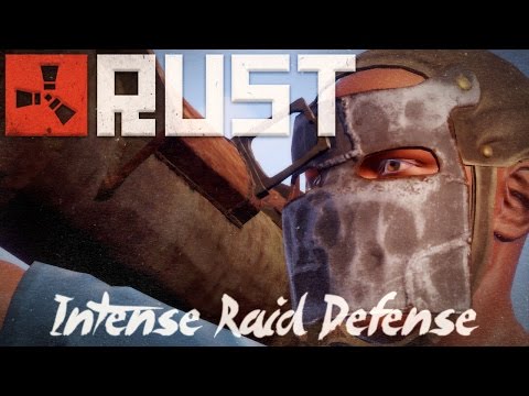 Rust: Intense Raid Defense