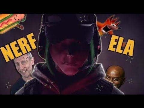 Nerf Ela.....Again | Rainbow Six Siege