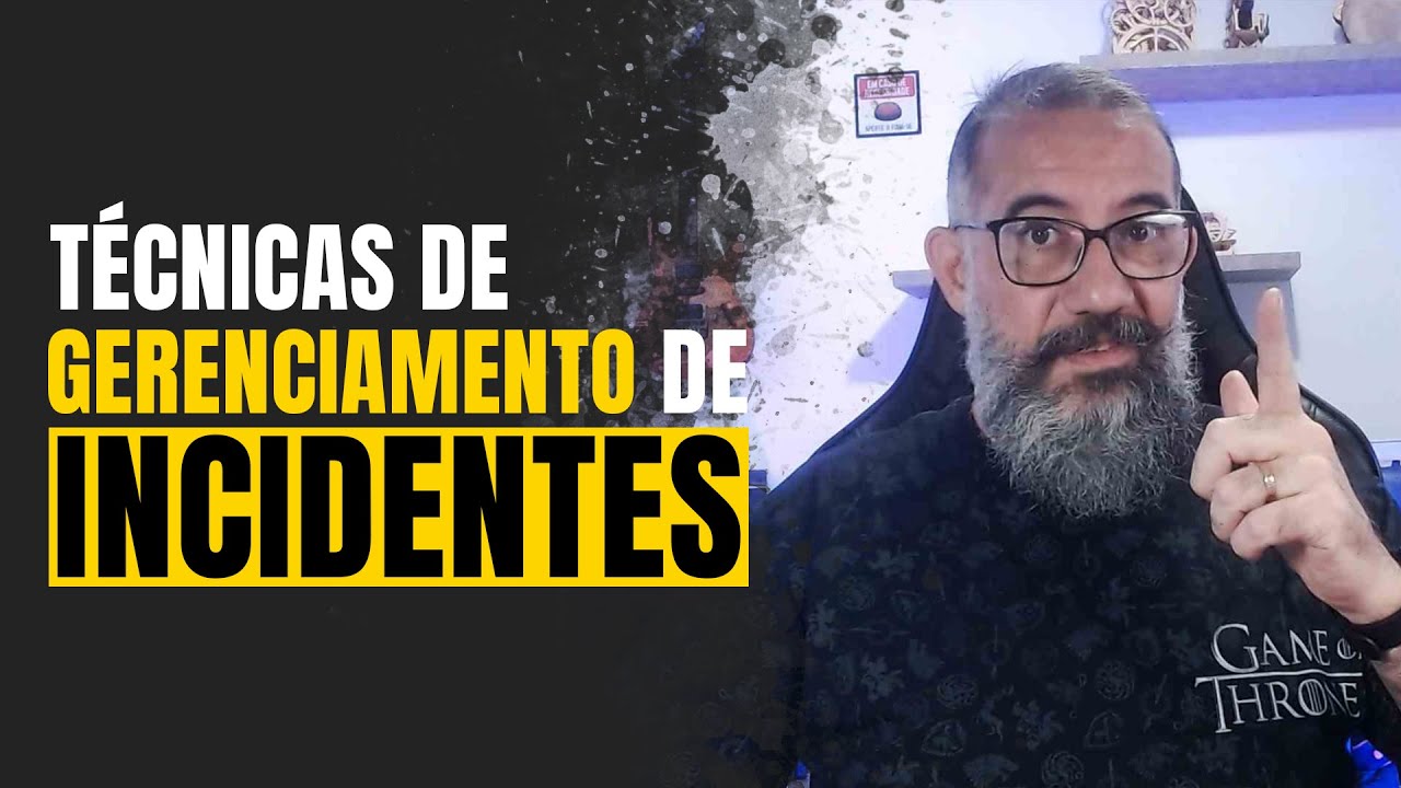 Técnicas de Gerenciamento de Incidentes