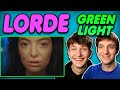 Lorde - 'Green Light' REACTION!!