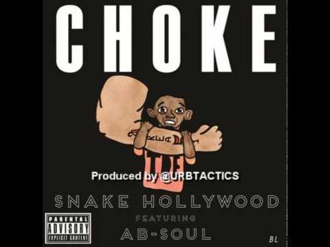 (NEW) Snake Hollywood X Ab-Soul (Kendrick Lamar Diss)- Choke (prod. URB TACTICS)