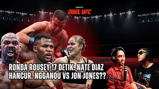 Download lagu Ronda Rousey 17 SECONDS. Nate Diaz Destroyed. Ngannou VS Jon Jones?? mp3 Download lagu Ronda Rousey 17 SECONDS. Nate Diaz Destroyed. Ngannou VS Jon Jones?? mp3