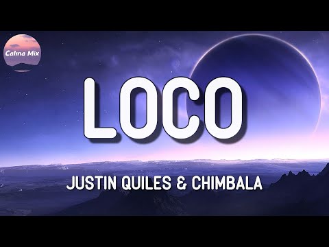 🎶 Justin Quiles x Chimbala - Loco || Myke Towers, Pedro Capó & Farruko, Bad Bunny(Mix)