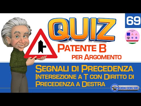 Quiz patente B.Argomento Segnali di precedenza:INTERSEZIONE A T CON DIRITTO DI PRECEDENZA.102 lingue