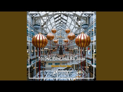 Thumbnail Video Tolong Pangana Ba Jauh (Remix)