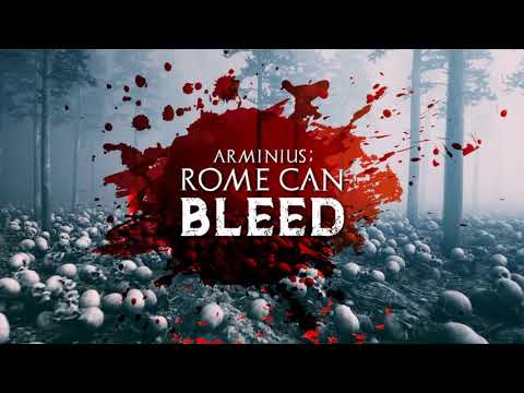 Arminius: Rome Can Bleed