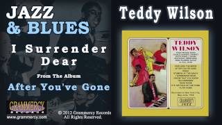 Teddy Wilson - I Surrender Dear