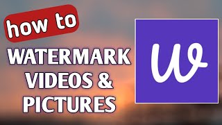 How To Add Watermarks To Videos and Images (free subscription codes)