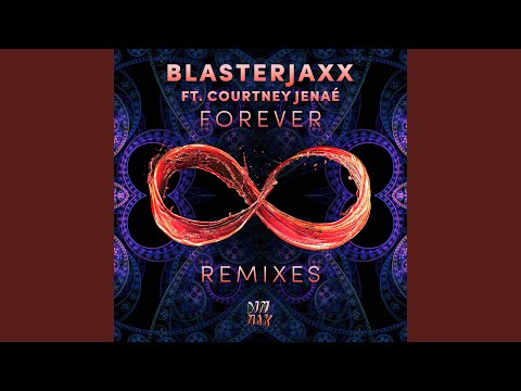 Forever (feat. Courtney Jenaé) (Edit)