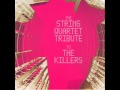 Jenny Was A Friend Of Mine - VSQ's Tribute to The Killers