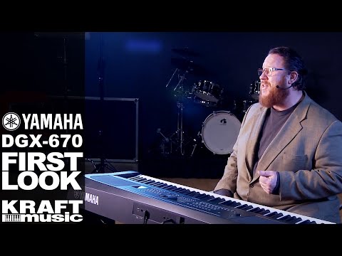 Yamaha DGX-670 - First Look