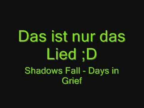 Shadows Fall - Days in Grief