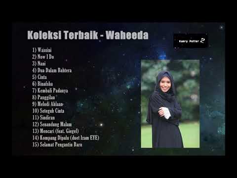 Koleksi Album - Waheeda (Lagu-lagu Terbaik)