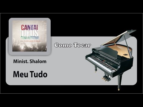 Meu Tudo - Missionário Shalom