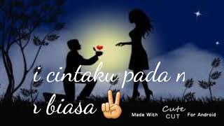 Download lagu Story wa galau | cinta luar biasa | 30 detik mp3