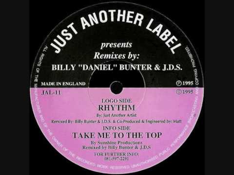 SUNSHINE PRODUCTIONS  -  TAKE ME TO THE TOP (BILLY BUNTER & J.D.S. REMIX)