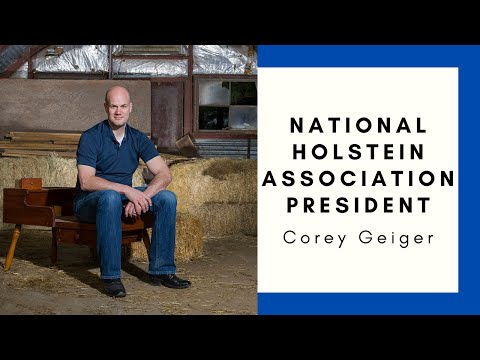 Holstein USA President - Corey Geiger