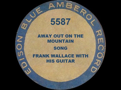5587 - Away Out on the Mountain - Frankie Marvin