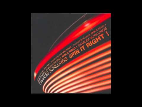 Charles Schillings - Spin it Right Mousse T's 
