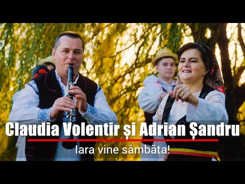 Claudia Volentir si Adrian Sandru -  Iara vine sambata