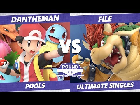 Pound 2019 SSBU - DH DanTheMan (Pokemon Trainer) VS  File (Bowser) Smash Ultimate Pools