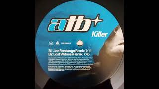 ATB - Killer (Lost Witness Remix) (2000)